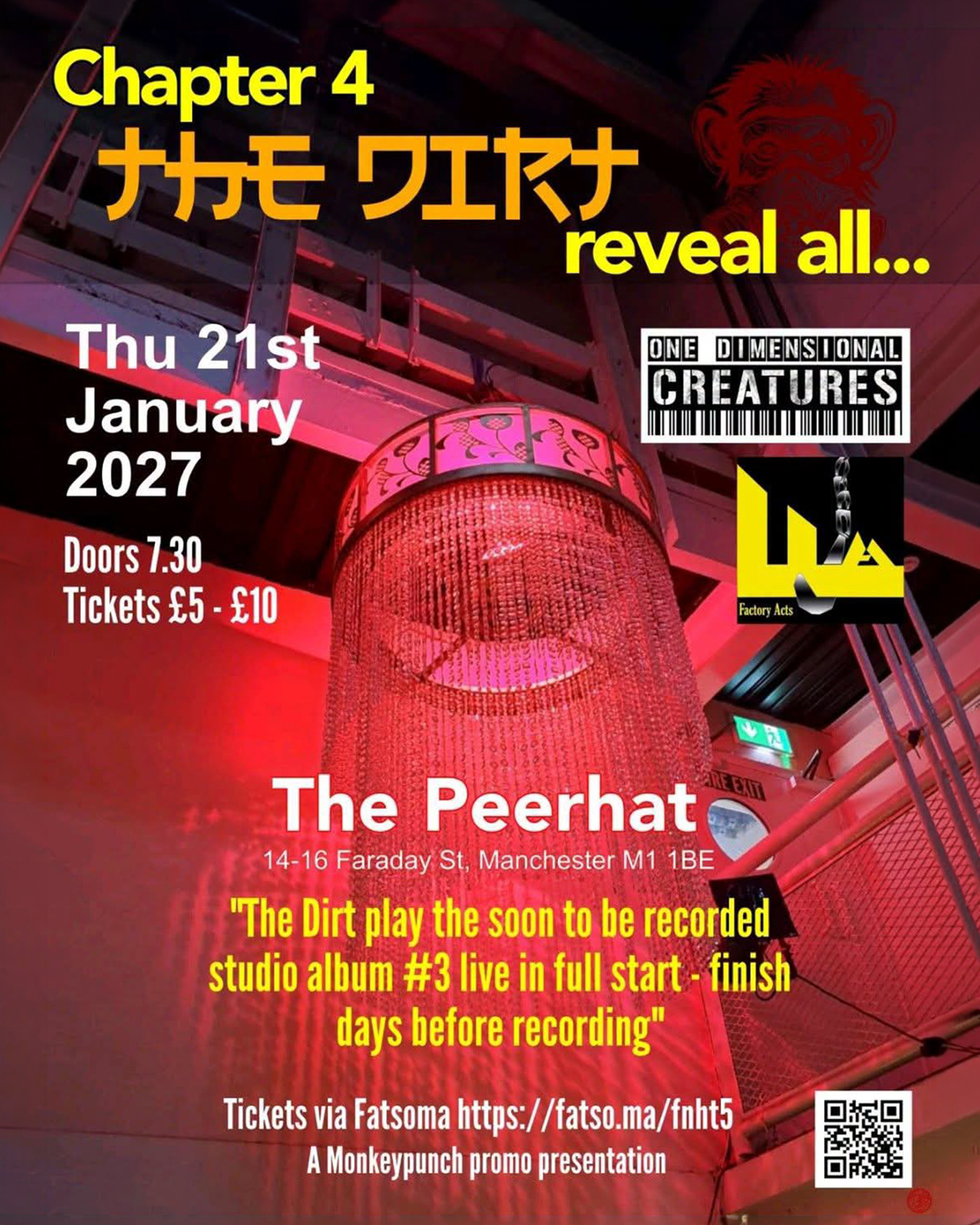 One Dimensional Creatures play at The Peer Hat in Manchester with The Dirt and Factory Acts on 21st January 2027